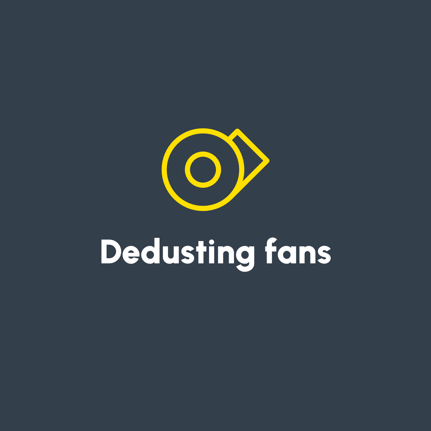 Dedusting fans